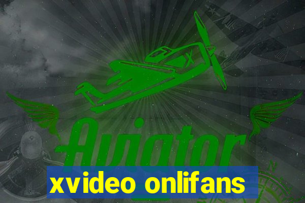 xvideo onlifans